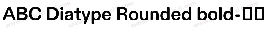 ABC Diatype Rounded bold字体转换